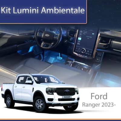 Lumini Ambientale NIGHTVIBE FORD Ranger 2023- set complet control telefon sau sistem original